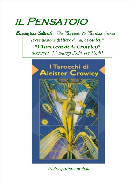 Presentazione del libro “I Tarocchi di Crowley" di A. Crowley