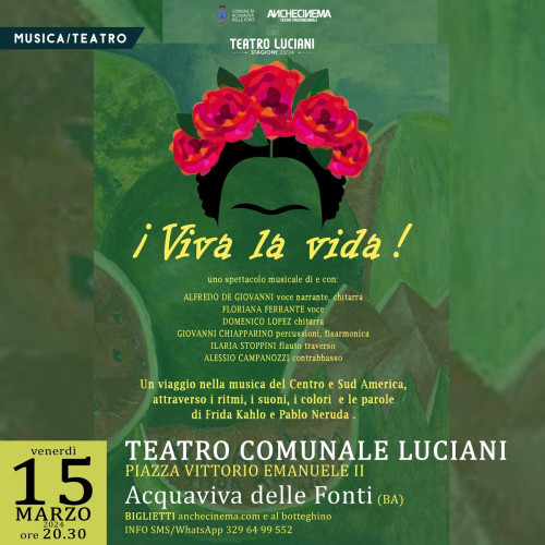 ¡Viva la vida! - spettacolo musical