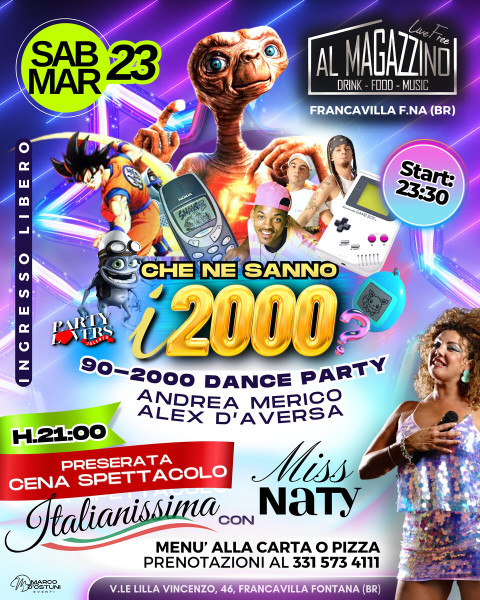 Cena Spettacolo + Party Lovers Salento "Che ne sanno i 2000" La festa anni 90 e 2000 Al Magazzino