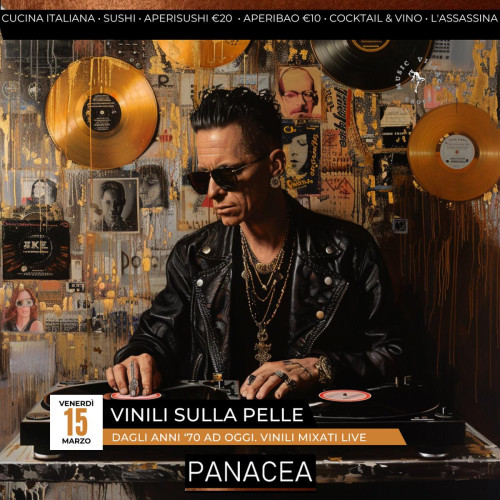 Vinili sulla pelle - buona musica mixata Live da Panacea