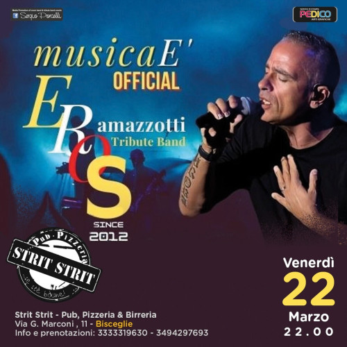 Musica E' Official Eros Ramazzotti tribute band live a Bisceglie