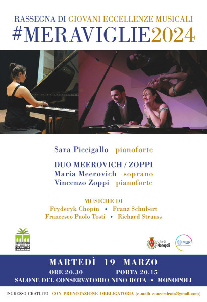 #MERAVIGLIE2024  Rassegna di giovani eccellenze musicali   Concerto n.13  Sara Piccigallo pianoforte / Duo Maria Meerovich-Vincenzo Zoppi