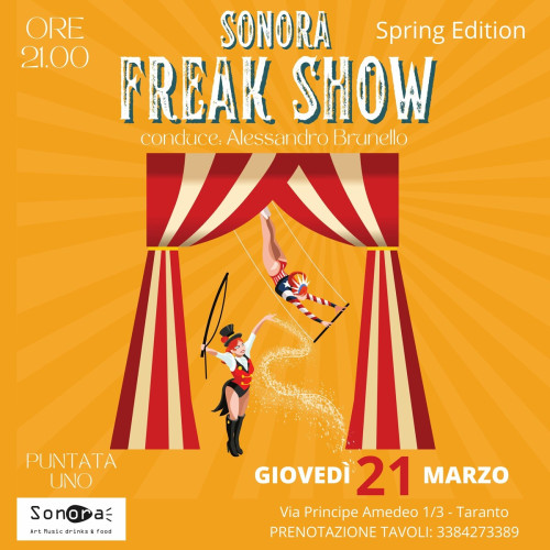 Freak Show / 1° puntata / Spring Edition