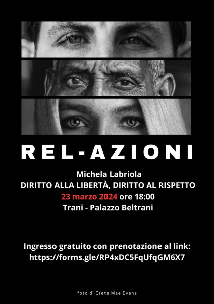 Rel-Azioni Diritto alla libertà, diritto al rispetto