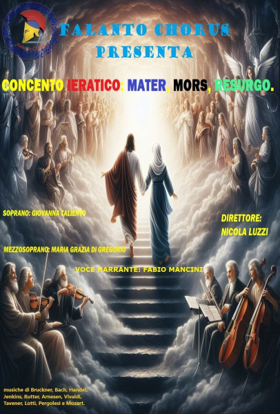 FALANTO CHORUS in Concento ieratico: mater, mors, resurgo.