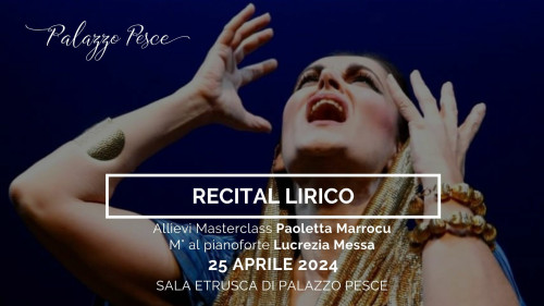 Recital lirico [Allievi Masterclass con Paoletta Marrocu]