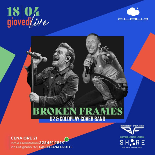 Broken Frames - Coldplay & U2 tribute band live at Cloud
