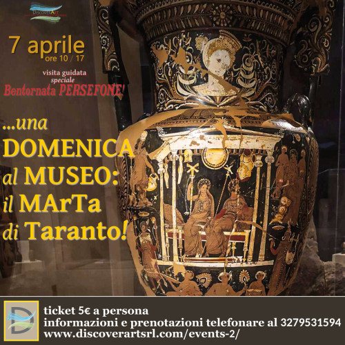 Una Domenica al Museo: il MArTa di Taranto! visita guidata  speciale Bentornata PERSEFONE!