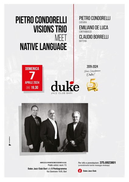 Pietro Condorelli Visions Trio meet Native Language