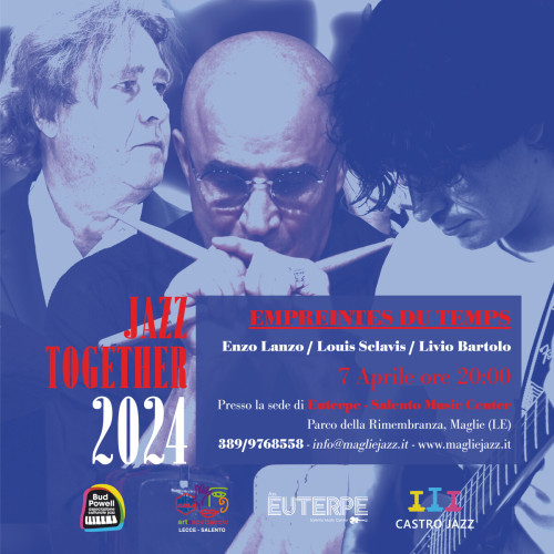 Jazz Together 2024: EMPREINTES DU TEMPS