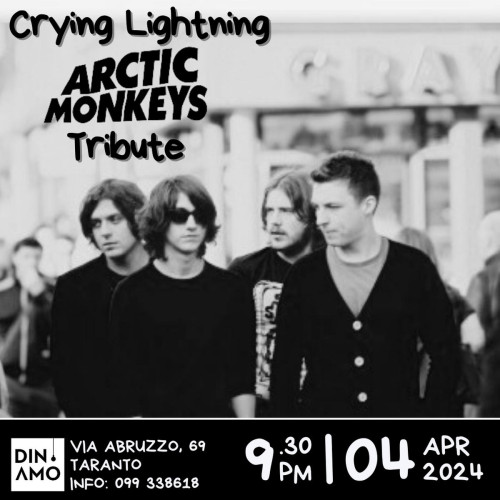 Crying Lightning - Arctic Monkeys Tribute Live