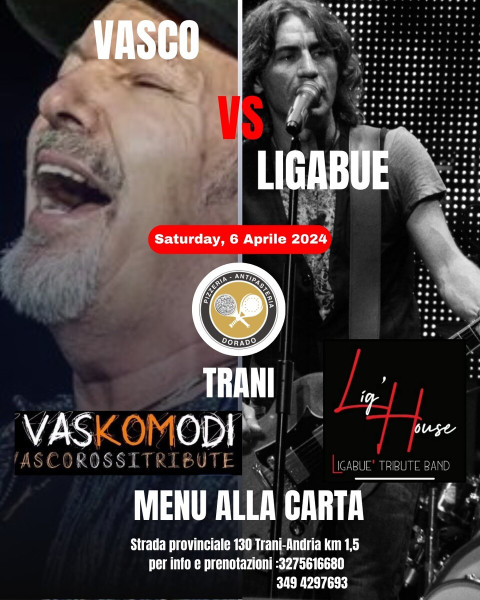 VASCO vs LIGABUE tribute night live a Trani