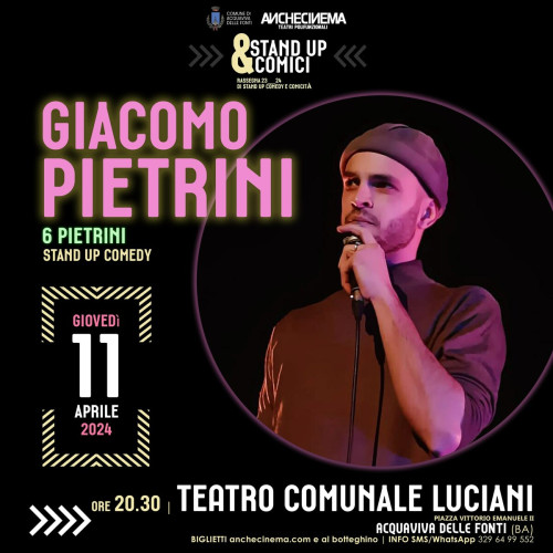 GIACOMO PIETRINI in Sei pietrini | spettacolo di stand up comedy