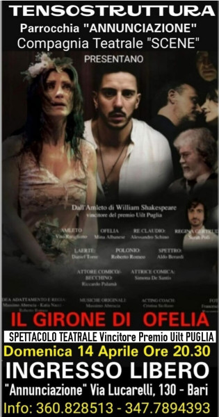 CINQUANTENARIO  Parrocchia ANNUNCIAZIONE"- 1° Incontro Culturale  con la Compagnia Teatrale "SCENE" in "IL GIRONE DI OFELIA " Domenica 14 Aprile ore 20:30 - INGRESSO LIBERO.