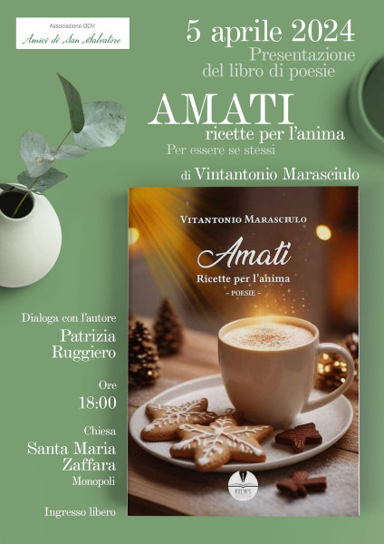 Amati. Ricette per l'anima di Vitantonio Marasciulo