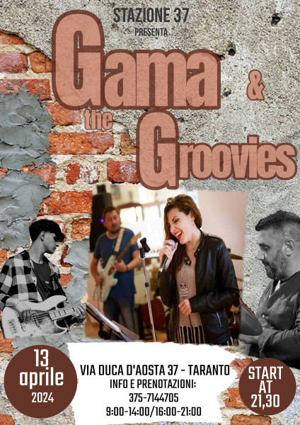 Gama & the Groovies