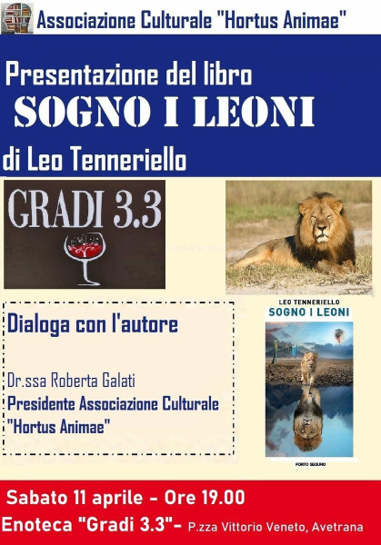 "Sogno i leoni" LEO TENNERIELLO Poesie e Prose Andando a Capo