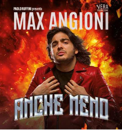 Max Angioni in "Anche Meno"