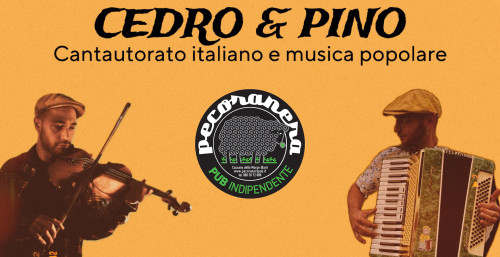 CEDRO & PINO in concerto Pecora Nera festeggia 13 anni