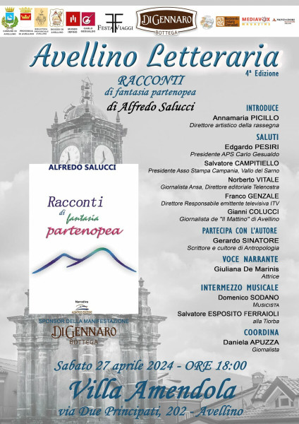 Alfredo Salucci,  con Racconti di fantasia partenopea, inaugura il salotto di Avellino Letteraria 2024