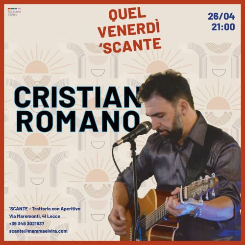 Cristian Romano live per Quel Venerdì 'Scante