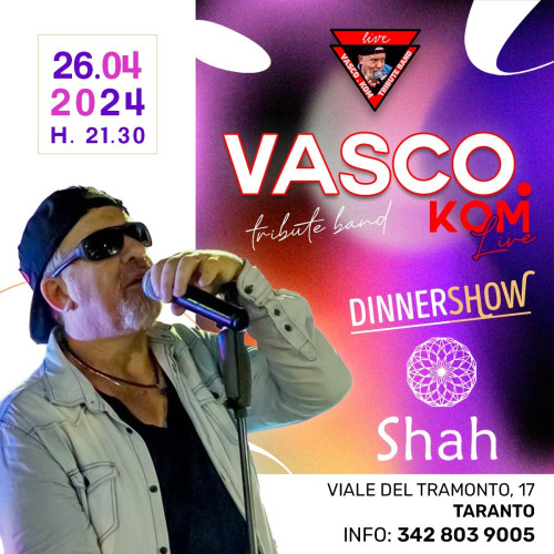 Vasco.Kom live allo Shah Restaurant&Bar