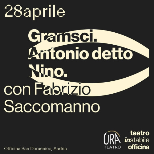 GRAMSCI, ANTONIO DETTO NINO Con Fabrizio Saccomanno