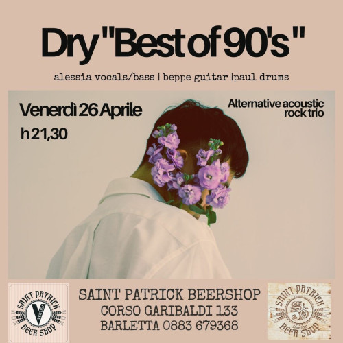 Dry "best of 90's alternative rock" live at Saint Patrick Beershop