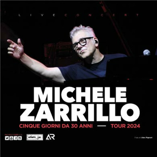 Michele Zarrillo - 5 giorni da 30 anni