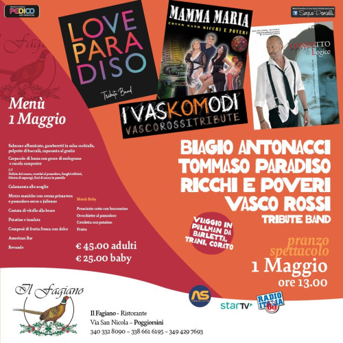 1 Maggio pranzo spettacolo Antonacci Vasco Paradiso Ricchi e Poveri tribute band live a Poggiorsini