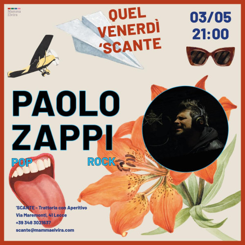 Paolo Zappi live per Quel Venerdì 'Scante