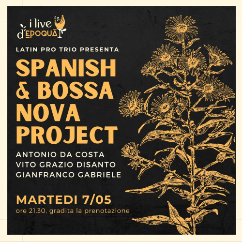 Latin Pro Trio presenta: SPANISH & BOSSA NOVA PROJECT