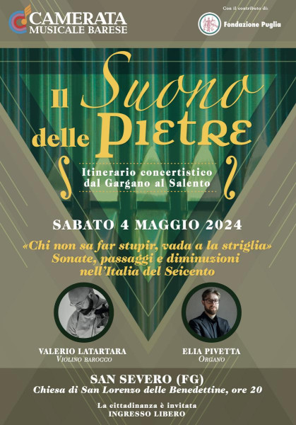 Con il concerto del duo Latartara-Pivetta (violino barocco e organo) si inaugura la rassegna "IL SUONO DELLE PIETRE"