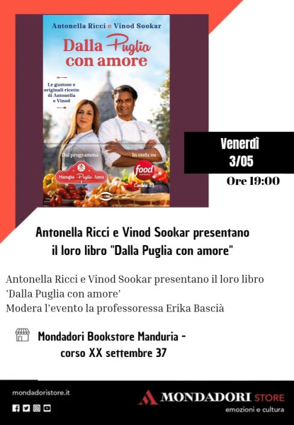 Antonella Ricci e Vinod Sookar presentano il libro: "Dalla Puglia con amore. Le gustose e originali ricette di Antonella e Vinod" - Cairo