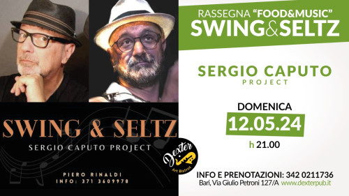 SWING & SELTZ - Omaggio alla musica di Sergio Caputo