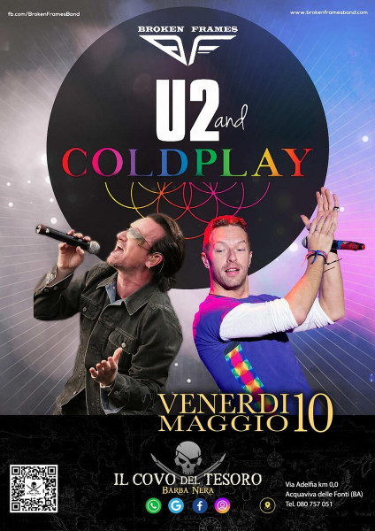 U2 & Coldplay Night by Broken Frames - Acquaviva Delle Fonti