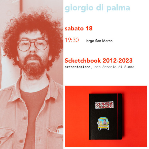 Giorgio di Palma presenta "Scketchbook 2012-2023"