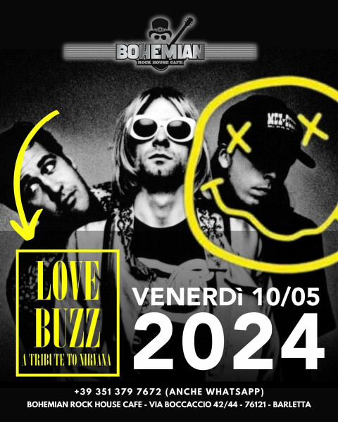 Love Buzz in concerto - A Tribute to Nirvana live at Bohémian Rock House Cafè