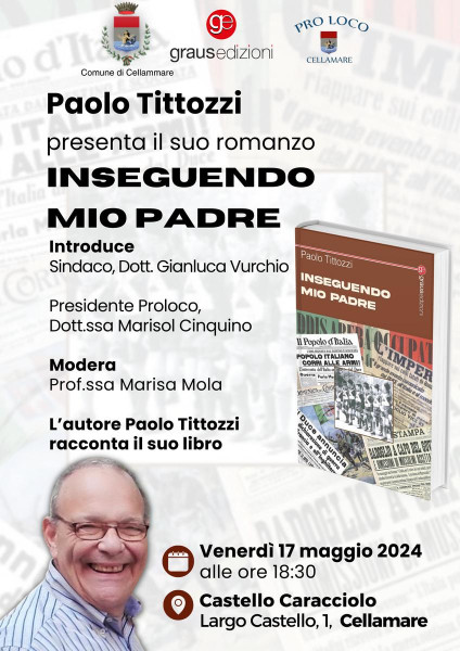 Paolo Tittozzi presenta il suo romanzo INSEGUENDO MIO PADRE