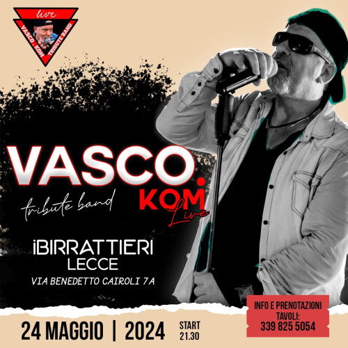 Vasco.Kom live a IBirrattieri - Lecce