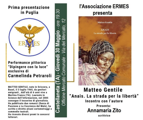 Presentazione libro "Anais. La strada per la libertà" di Matteo Gentile