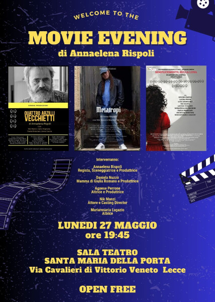 Lecce – MOVIE EVENING di Annaelena Rispoli