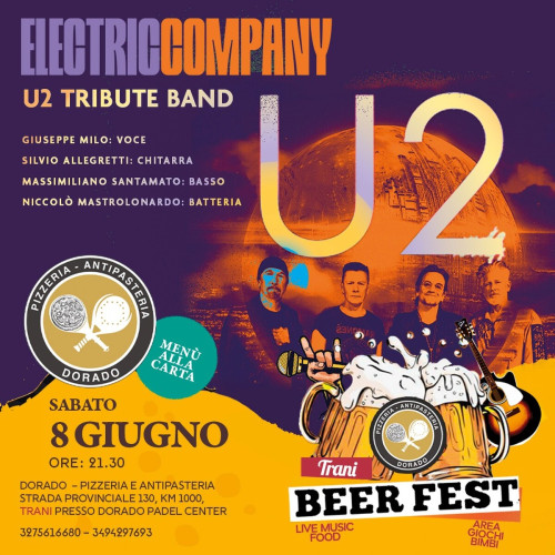 BEER FEST TRANI - ELECTRIC COMPANY U2 TRIBUTE BAND LIVE 8 GIUGNO 2024