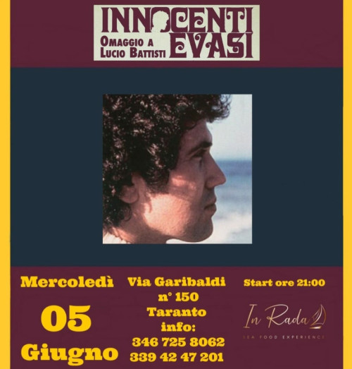 Innocenti Evasi Omaggio a Lucio Battisti