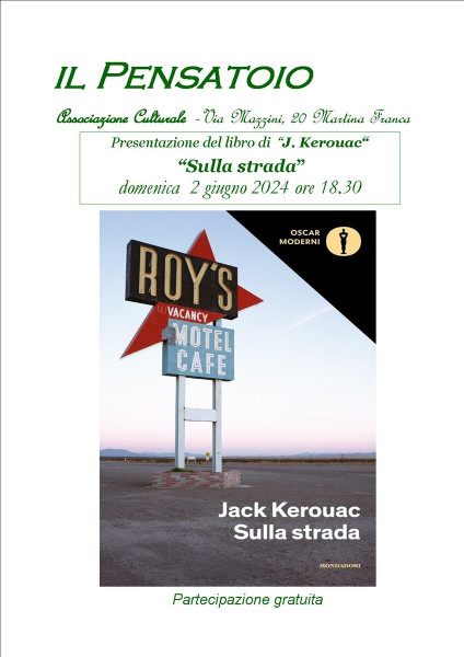 Presentazione del libro “Sulla Strada” di J. Kerouac