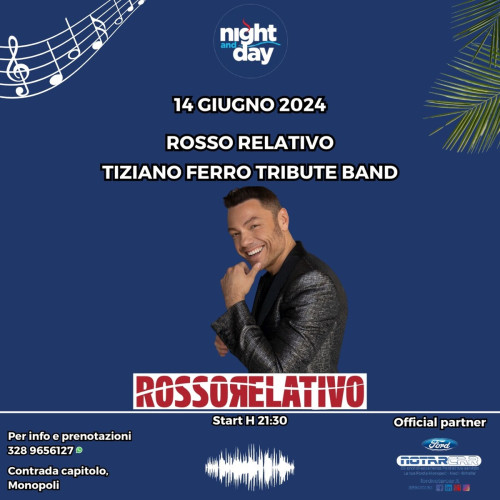 Rosso Relativo - Tiziano Ferro tribute band live at Night and Day Monopoli