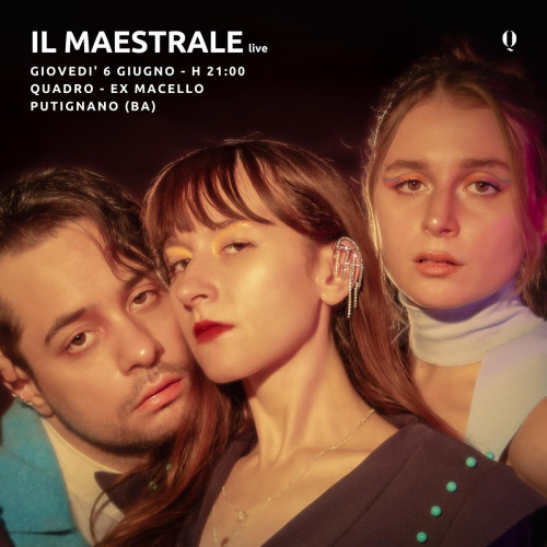 Il Maestrale live a Quadro - Ex Macello