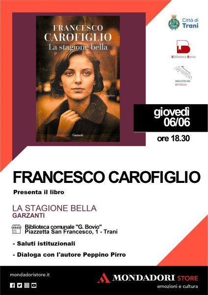 Trani – Presentazione del libro LA STAGIONE BELLA di Francesco Carofiglio