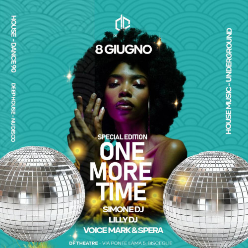 Bisceglie – ONE MORE TIME – LA MUSICA CHE AMIAMO NOI