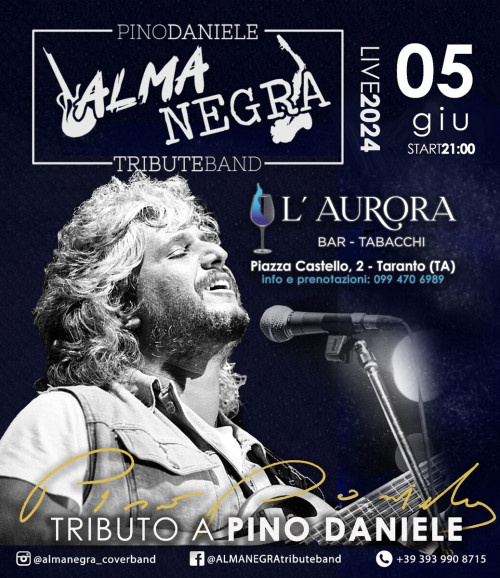 ALMANEGRA Pino Daniele Tribute Band al Bar Tabacchi L'AURORA